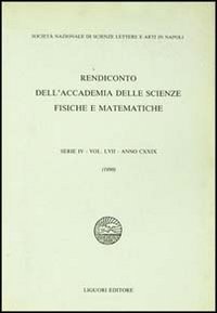 Rendiconto dell'Accademia delle scienze fisiche e matematiche. Serie IV
