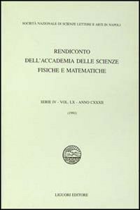 Rendiconto dell'Accademia delle scienze fisiche e matematiche. Serie IV