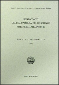 Rendiconto dell'Accademia delle scienze fisiche e matematiche. Serie IV