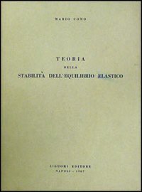 Teoria della stabilità e dell'equilibrio elastico