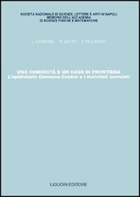 Una comunità e un caso di frontiera. L'epistolario Cremona-Cesàro e i materiali correlati