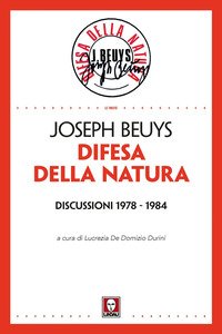 Difesa della natura. Discussioni 1978-1984