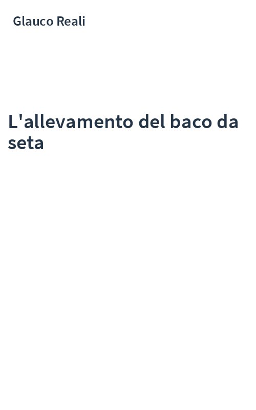 L'allevamento del baco da seta