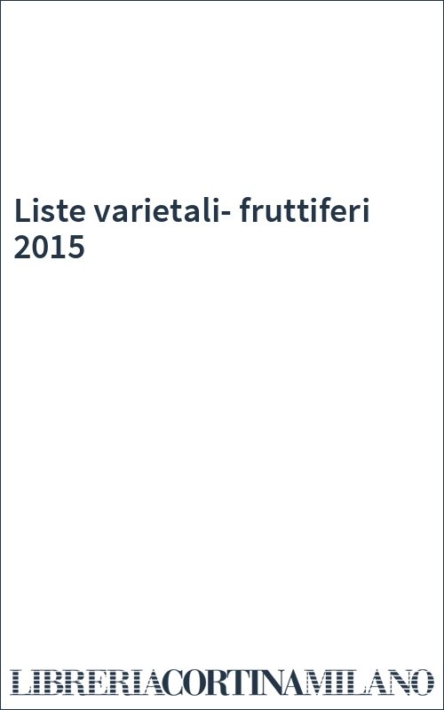 Liste varietali-fruttiferi 2015