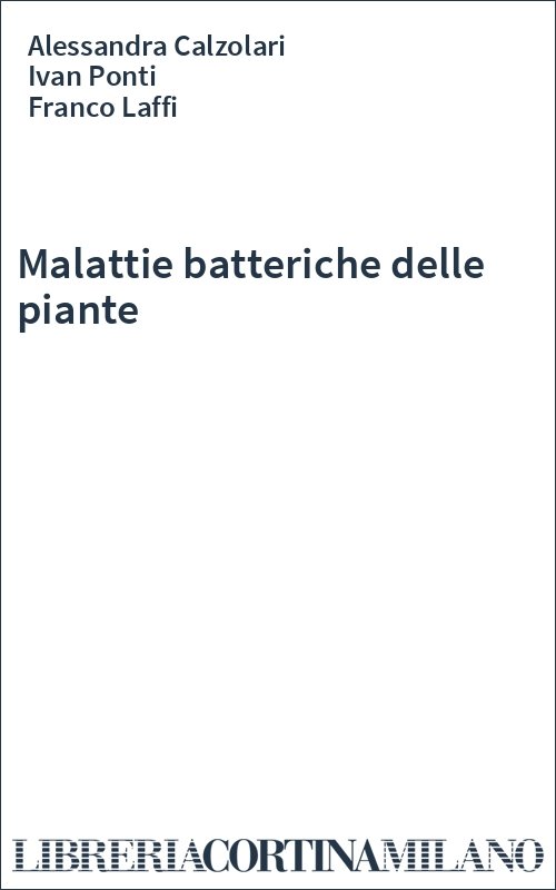 Malattie batteriche delle piante