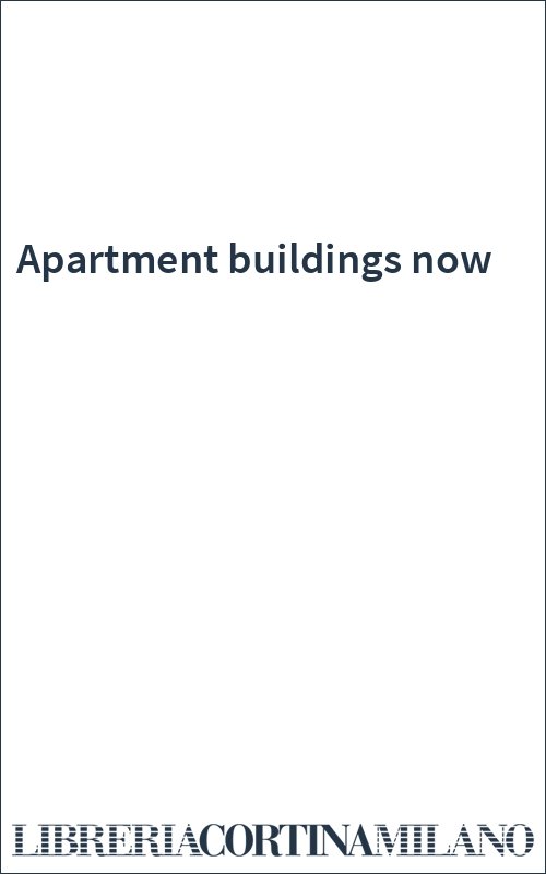 Apartment buildings now