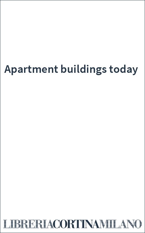 Apartment buildings today
