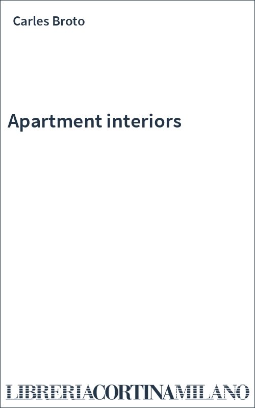 Apartment interiors