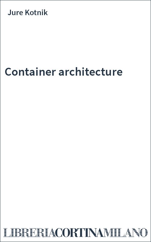 Container architecture
