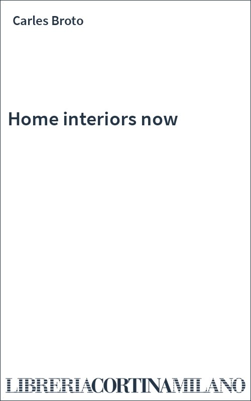 Home interiors now