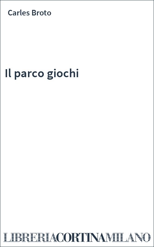Il parco giochi
