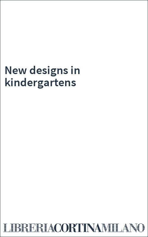 New designs in kindergartens