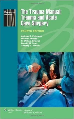 The trauma manual: trauma and acute care surgery