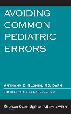 Avoiding Common Pediatric Errors