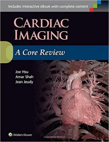 Cardiac Imaging : A Core Review