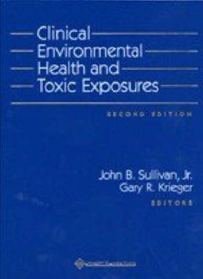 Clinical Environmental Health and Toxic Exposures