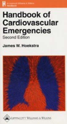 Handbook of Cardiovascular Emergencies