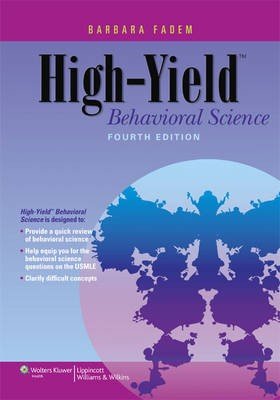 High-yield Behavioral Science