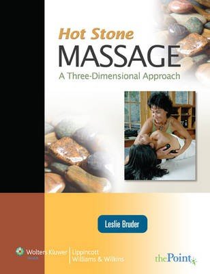 Hot Stone Massage: a Three Dimensional Approach