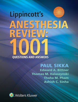 Lippincott's Anesthesia Review