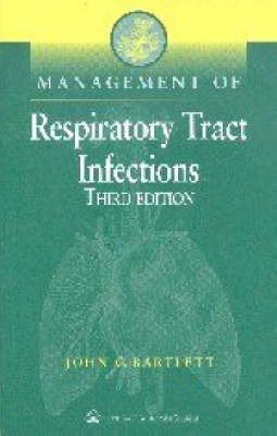 Management of Respiratory Tract Infections