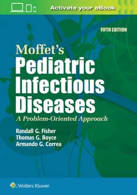 Moffet's Pediatric Infectious Diseases