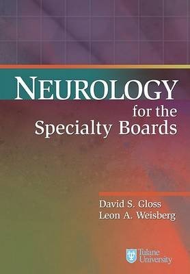Neurology for the Specialty Boards