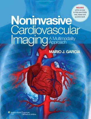 Non-invasive Cardiovascular Imaging: A Multimodality Approach