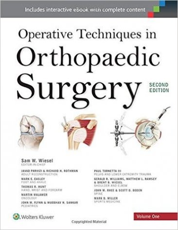 Operative Techniques in Orthopaedic Surgery 4 Vol. Set