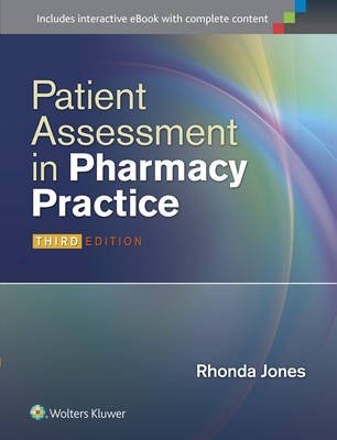 Patient Assessment in Pharmacy Practice