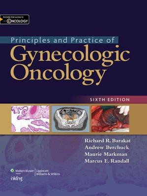 Principles and Practice of Gynecologic Oncology