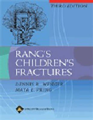 Rang's Children's Fractures