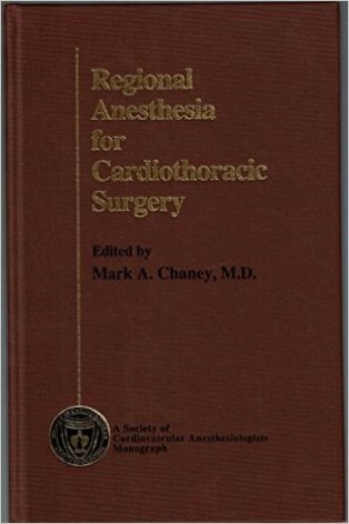 Regional Anesthesia for Cardiothoracic Surgery