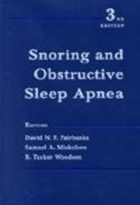 Snoring and Obstructive Sleep Apnea