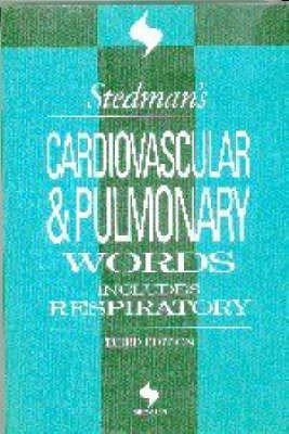 Stedman's Cardiovascular and Pulmonary Words