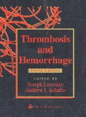 Thrombosis and Hemorrhage