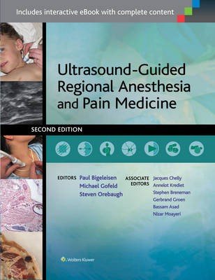 Ultrasound-Guided Regional Anesthesia and Pain Medicine