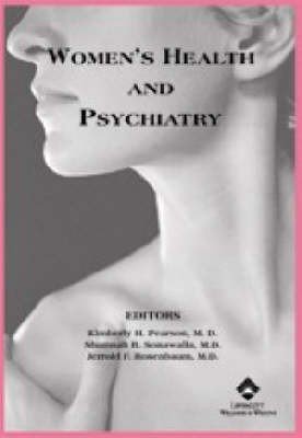 Women's Health and Psychiatry