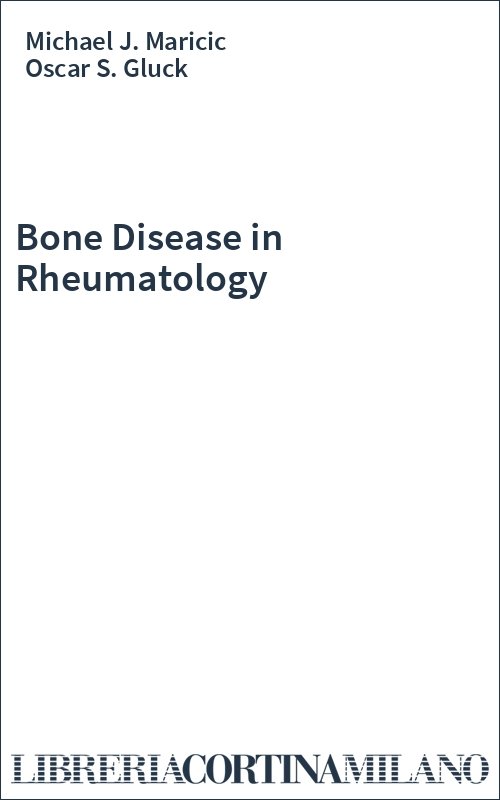 Bone Disease in Rheumatology