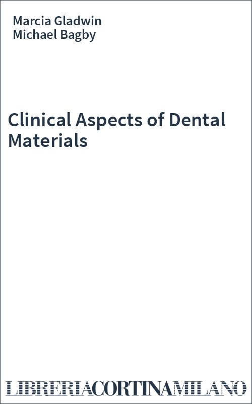 Clinical Aspects of Dental Materials