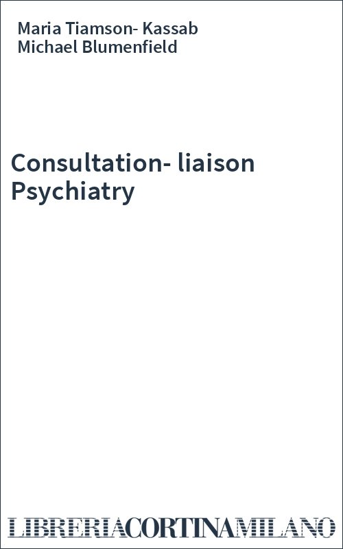 Consultation-liaison Psychiatry