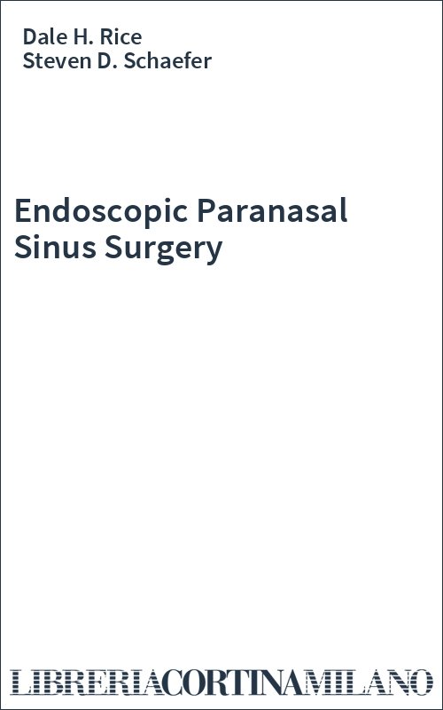Endoscopic Paranasal Sinus Surgery