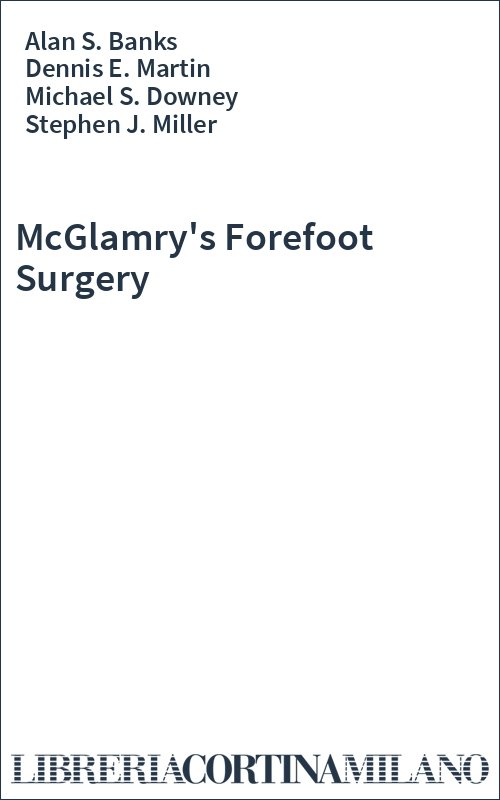 McGlamry's Forefoot Surgery