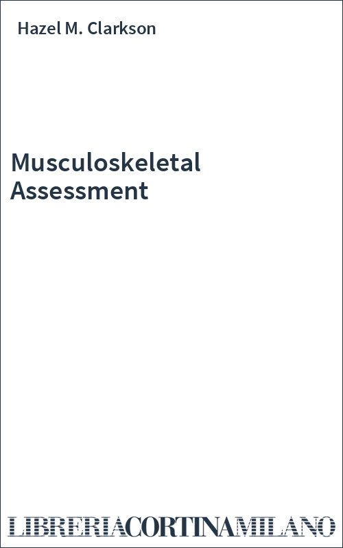 Musculoskeletal Assessment