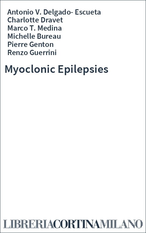 Myoclonic Epilepsies