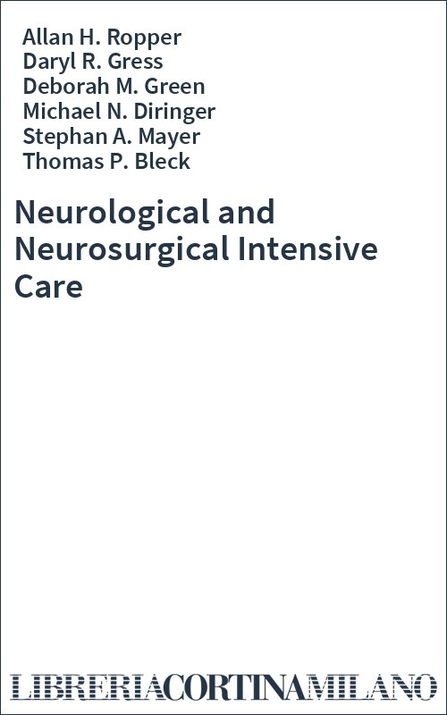 Neurological and Neurosurgical Intensive Care