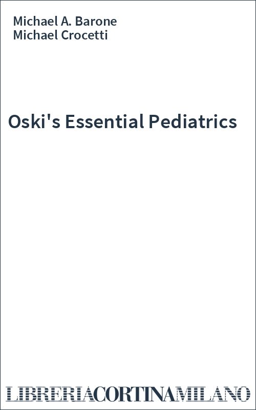 Oski's Essential Pediatrics