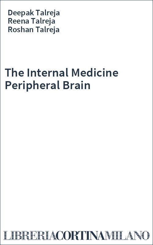 The Internal Medicine Peripheral Brain