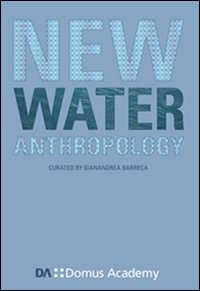 New water anthropology