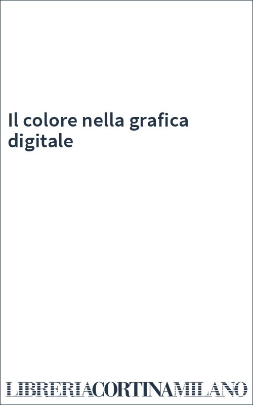 Il colore nella grafica digitale